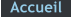 Accueil